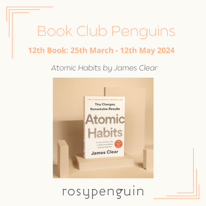 Book Club Penguins - Book 12 Membership: Atomic Habits by James Clear