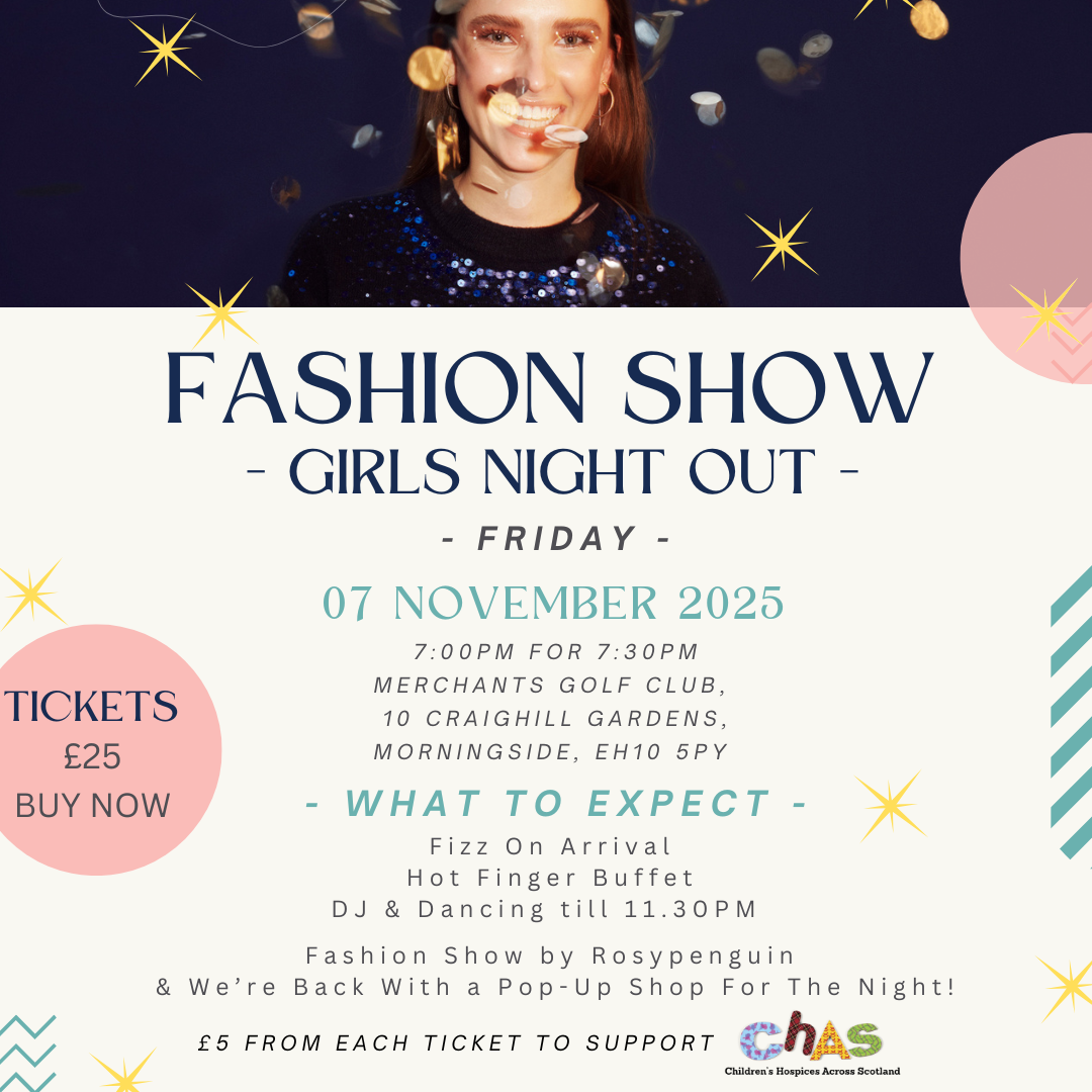 Girls Night Out - Morningside Fashion Show @The Merchants Gold Club (Friday 7th November 2025)