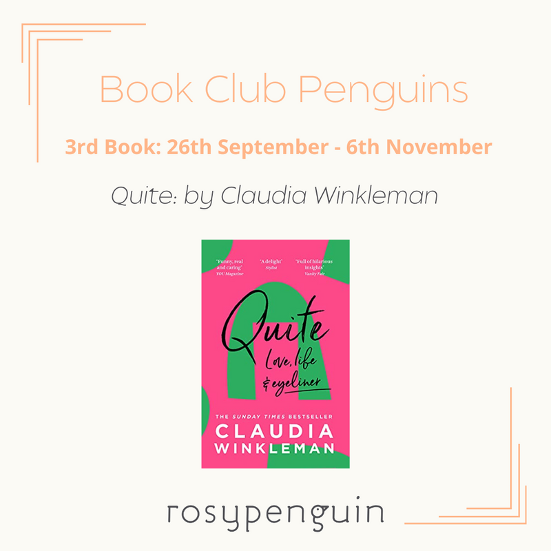 Book Club Penguins - Book 3 Membership: Quite by Claudia Winkleman